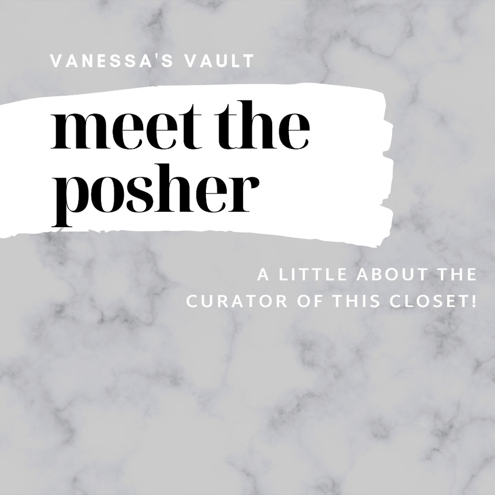 Meet your Posher, Vanessa!